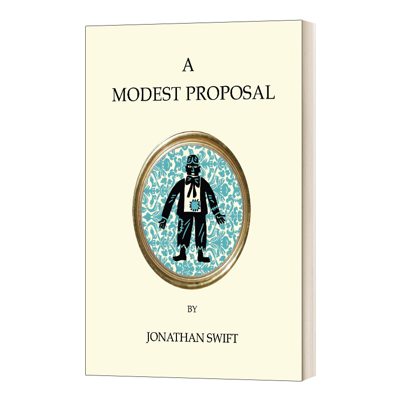英文原版 A Modest Proposal and Other Writings 一个小小的建议及其他作品 乔纳森.斯威夫特 Alma经典系列 英文版 进口英语书籍