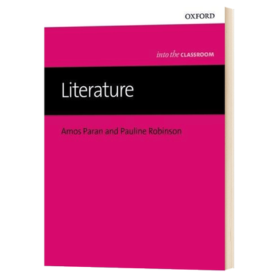 英文原版 Bringing Literature into the Classroom 牛津走进课堂系列 让文学走进教室 教学指南 英文版 进口英语书籍