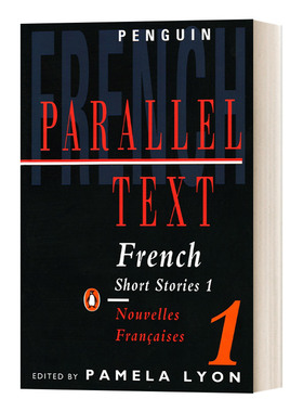 英文原版 Parallel Text: French Short Stories Volume 1   8篇双语短篇小说1  英语法语 学生课外语言学习 英文版 进口英语原版