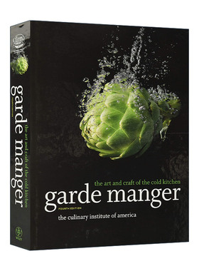 英文原版 Garde Manger 美国烹饪学院西式冷餐 冷盘的制作与摆放艺术 精装第4版 英文版 进口英语原版书籍