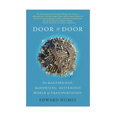 英文原版 Door to Door 门到门时代 正在重构人类生活的物流革命 Edward Humes 英文版 进口英语原版书籍