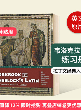 韦洛克拉丁语练习册 Workbook for Wheelock's Latin 原版进口书 韦洛克拉丁语教程配套练习册 拉丁文经典入门教辅 进口英语书籍