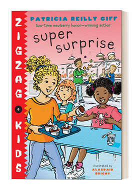 英文原版 Super Surprise Zigzag Kids06 锯齿孩子系列6 儿童章节桥梁故事书 纽伯瑞奖得主Patricia Reilly Giff 英文版进口英语书