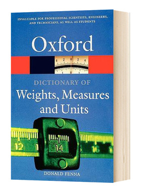 英文原版 A Dictionary of Weights  Measures  and Units  重量测量单位词典 英文版