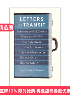 英文原版 Letters of Transit 过境信件 关于流亡 身份 语言和损失的思考 传记 Call Me by Your Name作者Andre Aciman 进口书籍