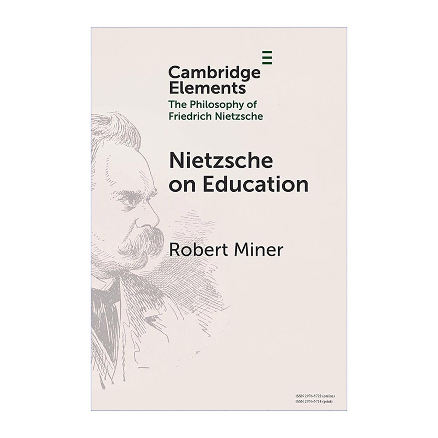 英文原版 Nietzsche on Education 尼采论教育 Robert Miner 英文版 进口英语原版书籍