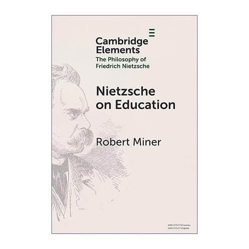 英文原版 Nietzsche on Education 尼采论教育 Robert Miner 英文版 进口英语原版书籍