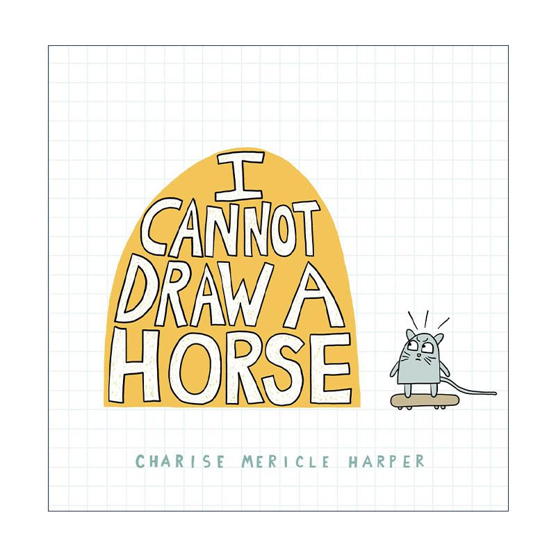 英文原版 I Cannot Draw a Horse 我画不了马儿 精装图画书 艺术启蒙 英文版 进口英语原版书籍