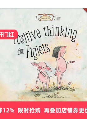 英文原版 Positive Thinking for Piglets A Horace and Nim Story 小猪的乐观思维 精装儿童绘本 英文版 进口英语原版书籍
