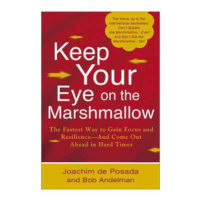 英文原版 Keep Your Eye on the Marshmallow 盯紧你的棉花糖 精装 别着急吃你的棉花糖作者Joachim de Posada 进口英语原版书籍