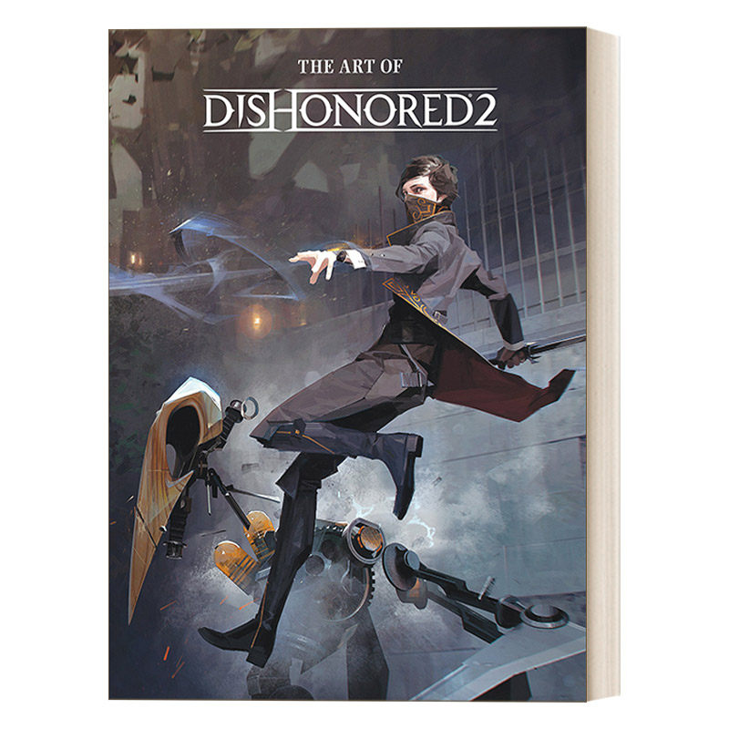 The Art of Dishonored 2 耻辱2  游戏艺术设定集 精装进口原版英文书籍