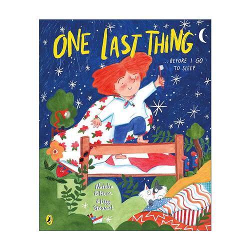 英文原版 One Last Thing 做完这个就去睡觉 娜塔莉亚·奥哈拉绘本 英文版 进口英语原版书籍