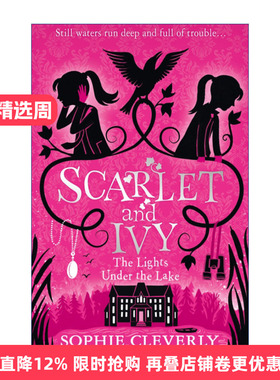 英文原版 The Lights Under the Lake 斯嘉丽和艾薇推理系列4 湖底之谜 Sophie Cleverly儿童侦探小说 英文版 进口英语原版书籍