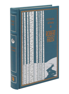 英文原版 A Collection of Poems by Robert Frost Leather-bound Classics Leather Bound  罗伯特诗选 云经典 英文版