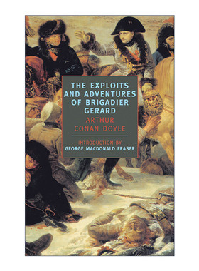 英文原版 Exploits and Adventures of Brigadier Gerard 格烈准将历险记 Sir Arthur Conan Doyle 英文版 进口英语原版书籍