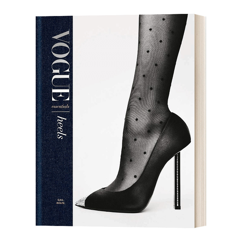 Vogue Essentials: Heels  Vogue高跟鞋进口原版英文书籍