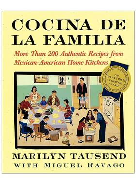 英文原版 Cocina de la Familia 家庭厨房 来自美籍墨西哥家庭厨房的200多道正宗食谱 英文版 进口英语原版书籍
