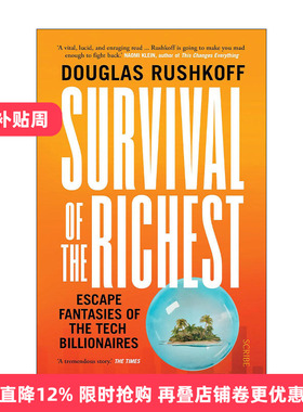 英文原版 Survival of the Richest 富者生存 科技亿万富翁的逃离幻想 格拉斯·洛西科夫 英文版 进口英语原版书籍