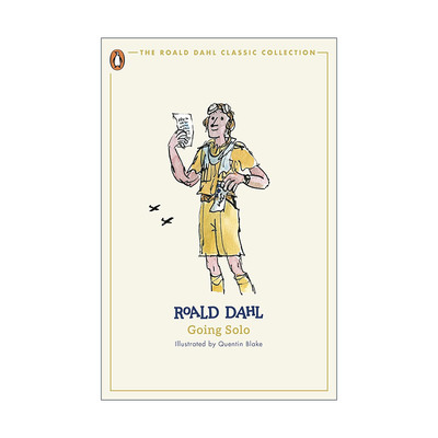 英文原版 Going Solo 独闯天下 罗尔德达尔自传 2024新封面版 昆汀布莱克插画 英文版 进口英语原版书籍