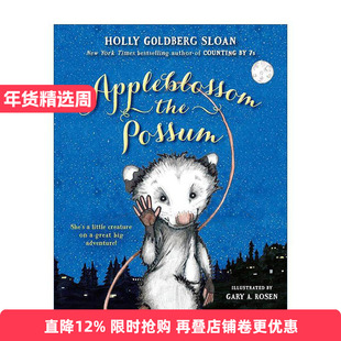 英文原版 Appleblossom the Possum 苹果花和怪物朋友 Counting by 7s作者 儿童冒险小说 英文版 进口英语原版书籍