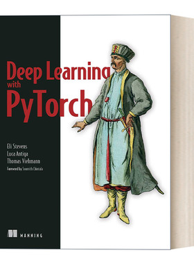 Deep Learning with PyTorch  PyTorch深度学习进口原版英文书籍