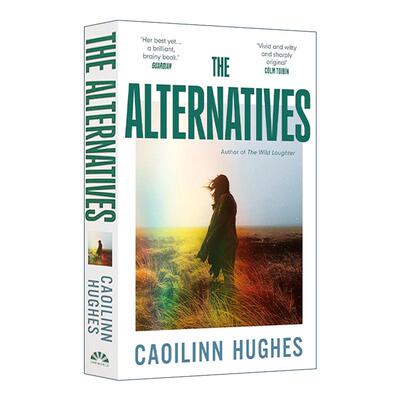 英文原版 The Alternatives 别种生活 Caoilinn Hughes 女性小说 爱尔兰时报评选21世纪百佳爱尔兰文学作品 英文版 进口英语书籍