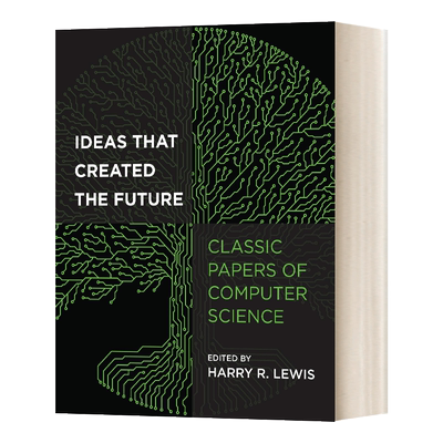 英文原版 Ideas That Created the Future Classic Papers of Computer Science 创造未来的想法 英文版 进口英语原版书籍