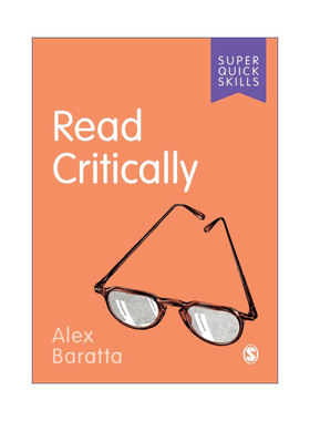 Read Critically 如何辩证性阅读 SAGE学术技能入门系列 英美大学本科生学术指南进口原版英文书籍