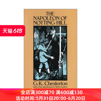 英文原版 The Napoleon of Notting Hill 诺廷山上的拿破仑 布朗神父探案集作者G. K. Chesterton切斯特顿英文版 进口英语原版书籍