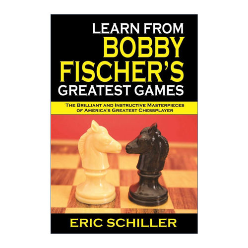 英文原版 Learn from Bobby Fischer's Greatest Games 鲍比费舍尔的象棋经验 初级和中级棋手适用 英文版 进口英语原版书籍