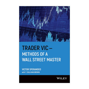 英文原版 Trader Vic 专业投机原理 华尔街终结者Victor Sperandeo维克多斯波朗迪 英文版 进口英语原版书籍
