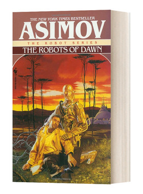 曙光中的机器人 英文原版小说 The Robots of Dawn The Robot Series Book 3 阿西莫夫机器人3 科幻小说 进口原版书 saac Asimov