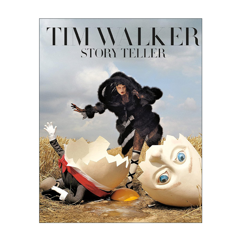 英文原版 Tim Walker Story Teller 蒂姆·沃克摄影集 讲故事的人 英文版 进口英语原版书籍