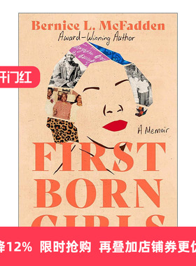 英文原版 Firstborn Girls 长女 家族回忆录 Sugar作者Bernice L. McFadden自传 精装 英文版 进口英语原版书籍