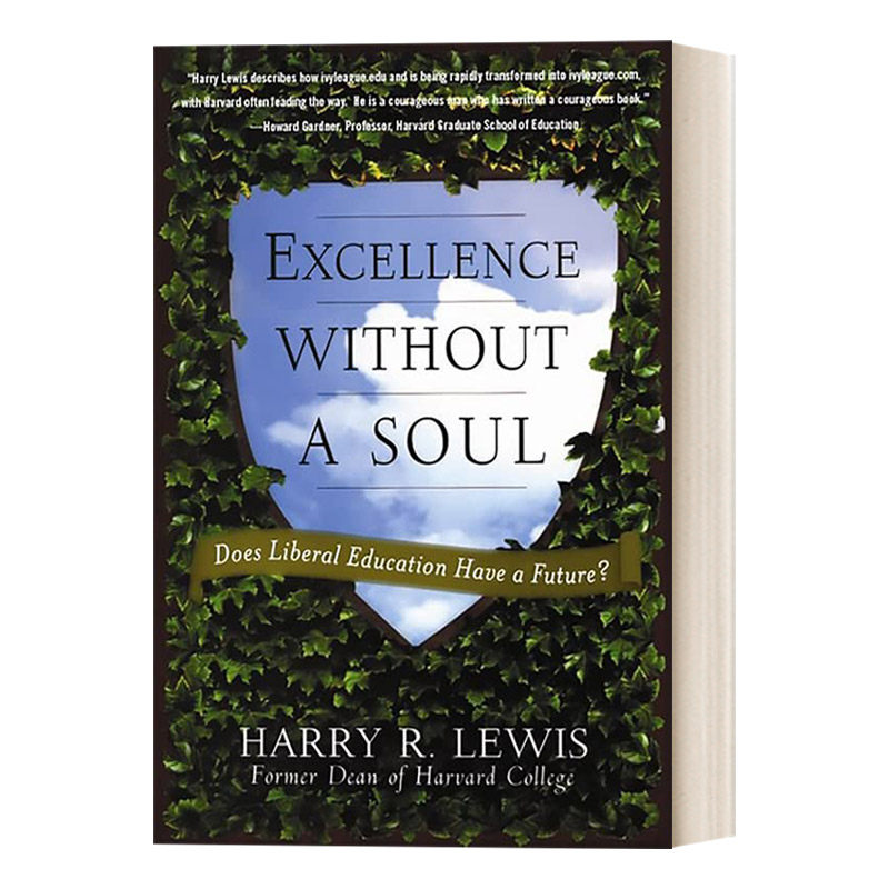 英文原版 Excellence Without a Soul 没有灵魂的卓越 自由教育是否有未来 英文版 进口英语原版书籍