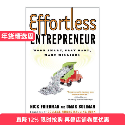 英文原版 Effortless Entrepreneur 毫不费力的企业家 聪明地工作 努力地玩 赚数百万 经营管理指南 英文版 进口英语原版书籍