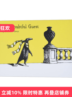 The Doubtful Guest 犹豫客 精装幽默漫画 Edward Gorey进口原版英文书籍