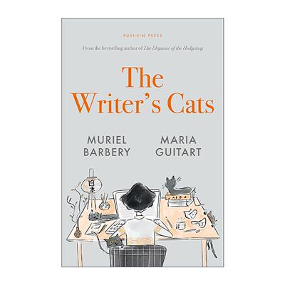 英文原版 The Writer's Cats 作家的猫 精装插画 法国畅销作家妙莉叶·芭贝里 英文版 进口英语原版书籍