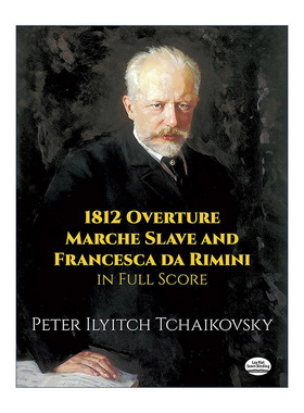 英文原版 1812 Overture  Marche Slave and Francesca da Rimini in Full Score 1812序曲 斯拉夫进行曲 英文版进口英语原版书籍