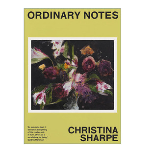 英文原版 Ordinary Notes 寻常笔记 克里斯蒂娜·夏普 美国国家图书奖非虚构类图书决选 英文版 进口英语原版书籍