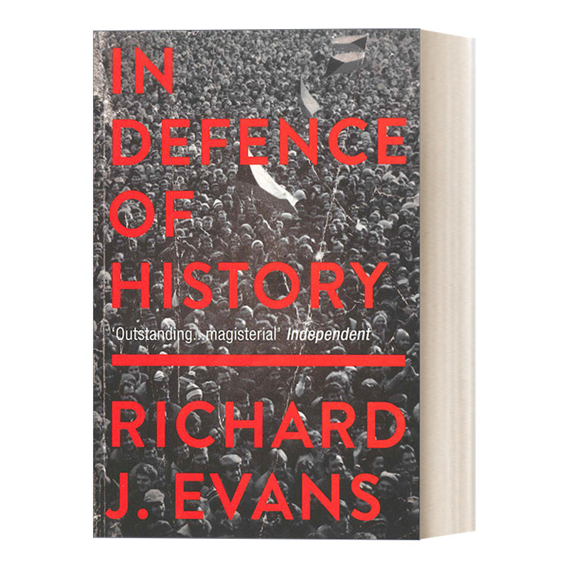 In Defence Of History 捍卫历史 理查德·J. 埃文斯进口英文原版书籍