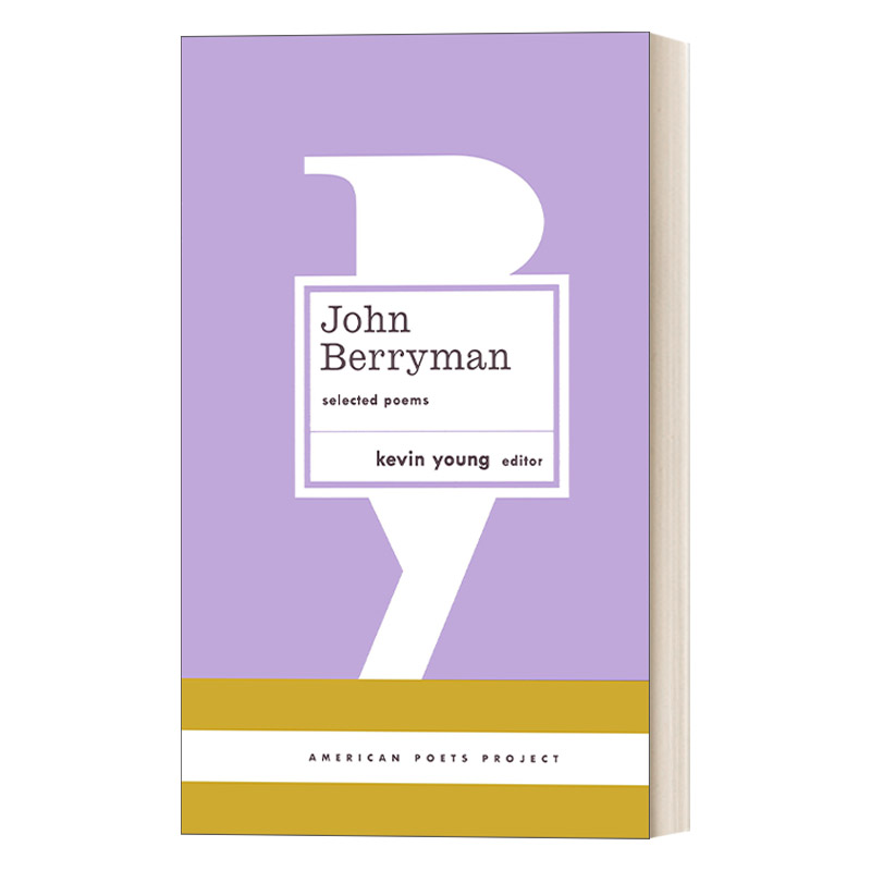 英文原版 John Berryman: Selected Poems 约翰 贝里曼诗选 精装美国文库 American Poets Project #11 英文版 进口英语原版书籍