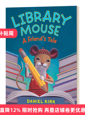 Library Mouse #2: A Friend'S Tale 图书馆的老鼠2 儿童绘本 精装进口原版英文书籍