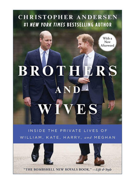英文原版 Brothers and Wives 兄弟与妯娌 威廉 凯特 哈里和梅根的私生活内幕 英文版 进口英语原版书籍