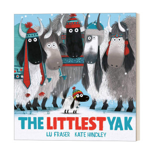 最小 牦牛 Kate The 插画绘本进口原版 Yak Hindley 英文书籍 Littlest