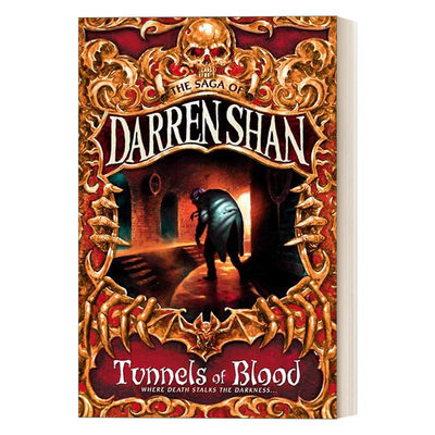 英文原版 The Saga of Darren Shan 3 — Tunnels of Blood 向达伦大冒险3 地下血道 英文版 进口英语原版书籍