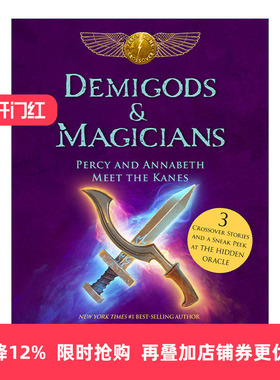 英文原版 Demigods and Magicians 半神与魔兽 珀西和安娜贝丝遇见凯恩一家 儿童奇幻小说 Rick Riordan 精装 英文版进口英语书籍