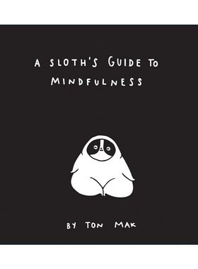 英文原版 A Sloth's Guide to Mindfulness 做自己就很好 树懒的逆袭 精装 英文版 进口英语原版书籍