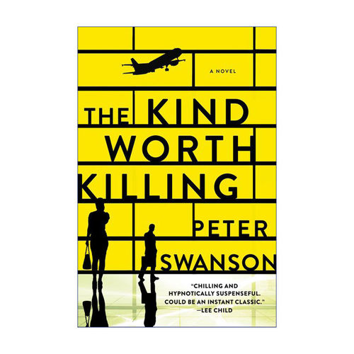 The Kind Worth Killing 杀戮目标 入围2015年英国犯罪小说家协会钢匕首奖进口原版英文书籍