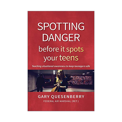 英文原版 Spotting Danger Before It Spots Your TEENS 在危险找到青少年之前发现危险 青少年安全教育 英文版 进口英语原版书籍